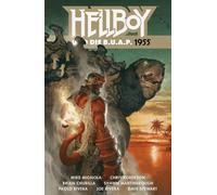 Mike Mignola Hellboy 18: Hellboy und die B.U.A.P. 1955 (Copertina rigida)