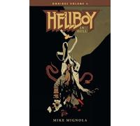 Mike Mignola Hellboy Omnibus Volume 4: Hellboy in Hell (Tascabile)