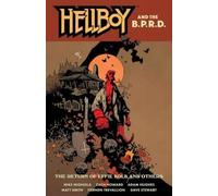 Mike Mignola Hughes Mike Mi Hellboy and the B.P.R.D.: The Return of (Tascabile)