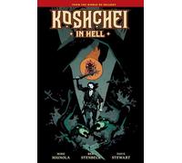 Mike Mignola Koshchei in Hell (Copertina rigida)