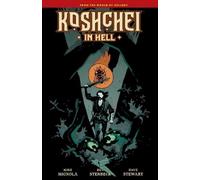 Mike Mignola Koshchei in Hell (Copertina rigida)