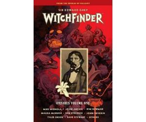 Mike Mignola Maura McHugh John Arcudi Witchfinder Omnibus Volume 1 (Tascabile)