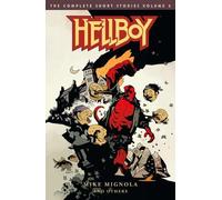 Mike Mignola Scott Hampton P. Cr Hellboy: The Complete Short Storie (Tascabile)