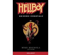 Mike Mignola Various Hellboy Universe Essentials: Hellboy (Tascabile)