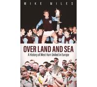 Mike Miles Over Land and Sea (Copertina rigida)