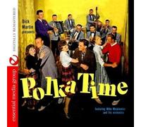 Mike Miskiewicz And His Or Dick Martin Presents Polka Time (Digitally Rema (CD)