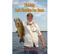Mike Mladenik Fishing Soft Plastics For Bass (Tascabile)