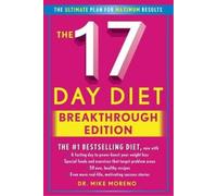 Mike Moreno The 17 Day Diet Breakthrough Edition (Copertina rigida)