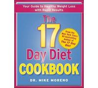 Mike Moreno The 17 Day Diet Cookbook (Copertina rigida)