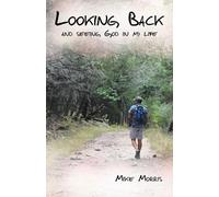 Mike Morris Looking Back (Tascabile)