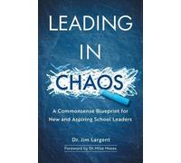 Mike Moses Jim Largent Leading in Chaos (Tascabile)