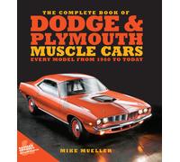 Mike Mueller Tom The Complete Book of Dodge and Plymouth Musc (Copertina rigida)