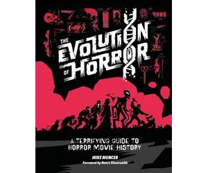 Mike Muncer The Evolution of Horror (Copertina rigida)
