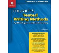 Mike Murach Mr. Tested Writing Methods (Tascabile) Murach's
