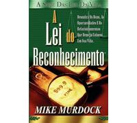 Mike Murdock A Lei do Reconhecimento (Tascabile)