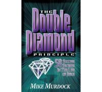 Mike Murdock The Double Diamond Principle (Tascabile)