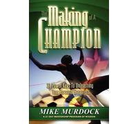 Mike Murdock The Making of A Champion (Tascabile)