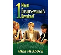 Mike Murdock The One-Minute Businesswoman's Devotional (Tascabile)