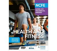 Mike Murray Ros NCFE Level 1/2 Technical Award in Health and Fitness (Tascabile)