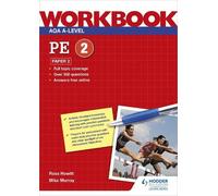 Mike Murray Ross Howitt AQA A-level PE Workbook 2: Paper 2 (Tascabile)