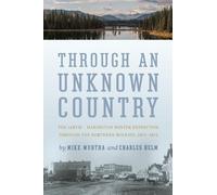 Mike Murtha Through An Unknown Country (Tascabile)