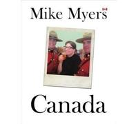Mike Myers Canada (Copertina rigida)