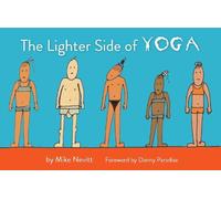 Mike Nevitt The Lighter Side of Yoga (Tascabile)