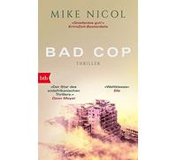 Mike Nicol Bad Cop: Ein Kapstadt-Thriller (Die Kapstadt-Serie, Band (Tascabile)