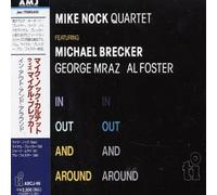Mike Nock Quartet Feat.Michael - In Out & Around