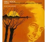 Mike Nock Quartet - In Out And Around