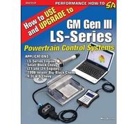 Mike Noonan How to Use and Upgrade to GM Gen III LS-Series Powertrai (Tascabile)