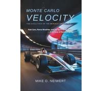 Mike O Neiwert Monte Carlo Velocity (Tascabile)