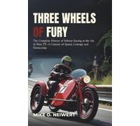 Mike O Neiwert Three Wheels of Fury (Tascabile)