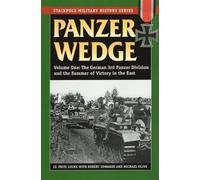 Mike Olive Lt. Fritz Lucke Robert J. Edwards Panzer Wedge (Tascabile)