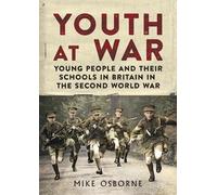 Mike Osborne Youth at War (Copertina rigida)