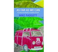 Mike Padgett As Far As We Can (Tascabile)