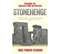 Mike Parker Pearson Stonehenge (Tascabile)