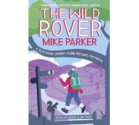Mike Parker The Wild Rover (Tascabile)