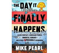 Mike Pearl The Day It Finally Happens (Copertina rigida)