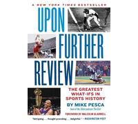 Mike Pesca Upon Further Review (Tascabile)