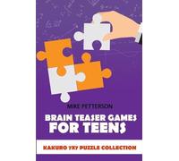 Mike Petterson Brain Teaser Games For Teens (Tascabile) Math Puzzles for Teens