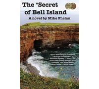 Mike Phelan The Secret of Bell Island (Tascabile)