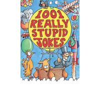 Mike Phillips 1001 Really Stupid Jokes (Tascabile)