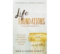 Mike Pickett Carrie Pickett Life Foundations (Copertina rigida)