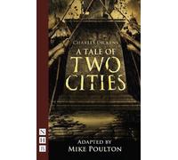 Mike Poulton A Tale of Two Cities (Tascabile) NHB Modern Plays