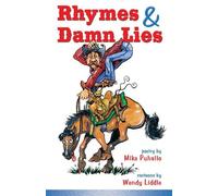 Mike Puhallo Wendy Liddle Rhymes & Damn Lies (Tascabile)