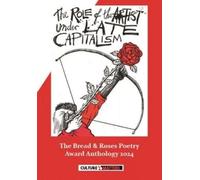 Mike Quille The Role of the Artist Under Late Capitalism: The Bread (Tascabile)