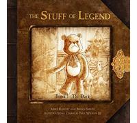 Mike Raicht Brian Smith The Stuff of Legend, Book 1: The Dark (Copertina rigida)