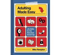 Mike Rampton Adulting Made Easy (Copertina rigida)
