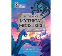 Mike Rampton Legends of Mythical Monsters (Tascabile) Collins Big Cat